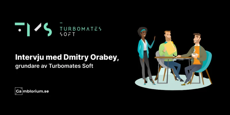 intervju dmitry orabey turbomates